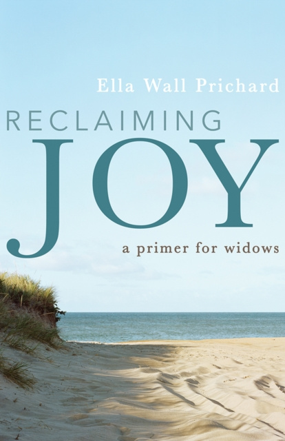 E-knjiga Reclaiming Joy Ella Wall Prichard