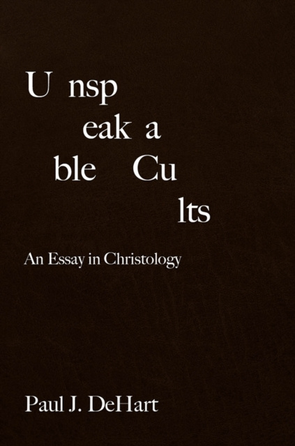 E-knjiga Unspeakable Cults Paul J. DeHart