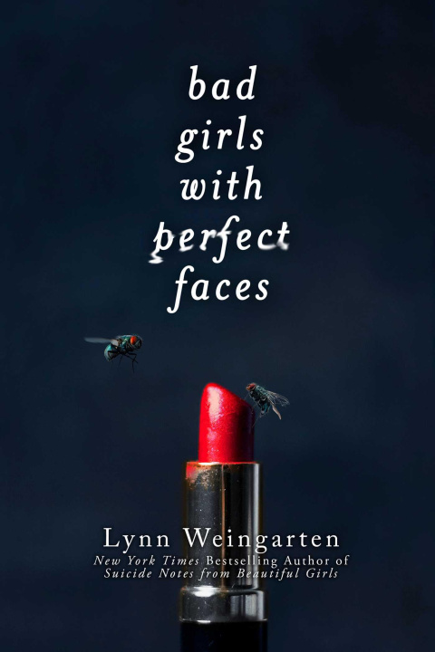 E-book Bad Girls with Perfect Faces Lynn Weingarten