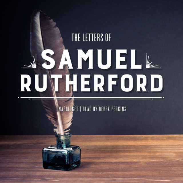 Audiobook Letters of Samuel Rutherford Samuel Rutherford