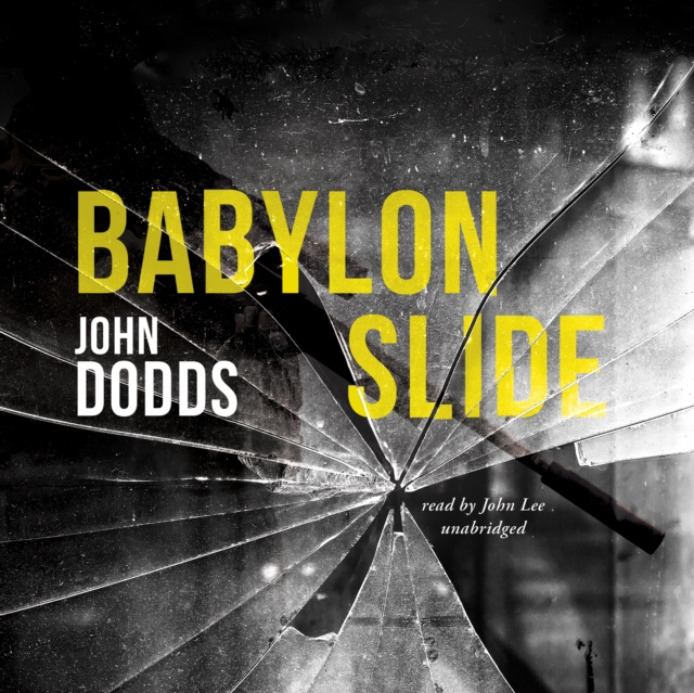 Audiobook Babylon Slide John Dodds