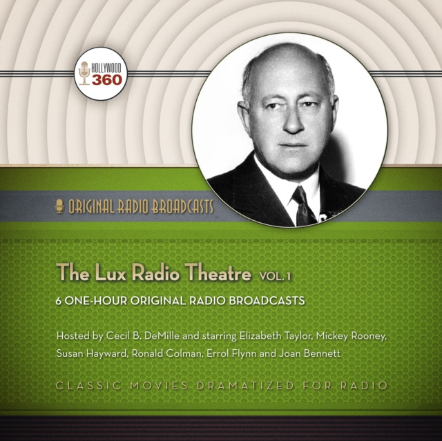 Audiokniha Lux Radio Theatre, Vol. 1 Hollywood 360
