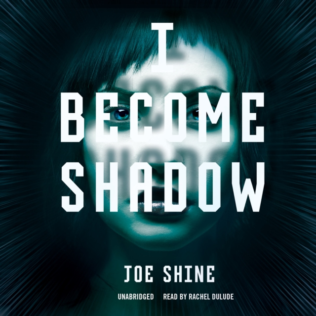 Audiolivro I Become Shadow Joe Shine
