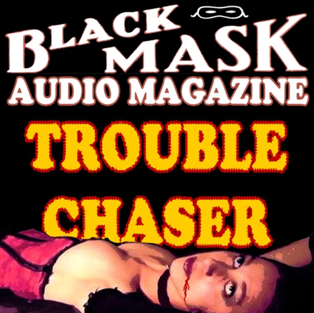 Audiobook Trouble Chaser Paul Cain