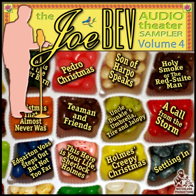 Audiokniha Joe Bev Audio Theater Sampler, Vol. 4 Joe Bevilacqua
