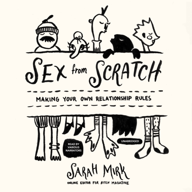 Audiobook Sex from Scratch Sarah Mirk