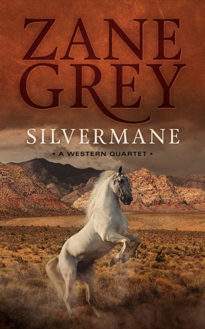 E-knjiga Silvermane Zane Grey