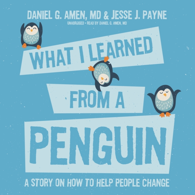 Audiokniha What I Learned from a Penguin Daniel G. Amen