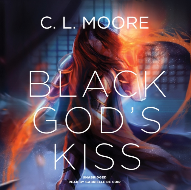 Audio knjiga Black God's Kiss C. L. Moore