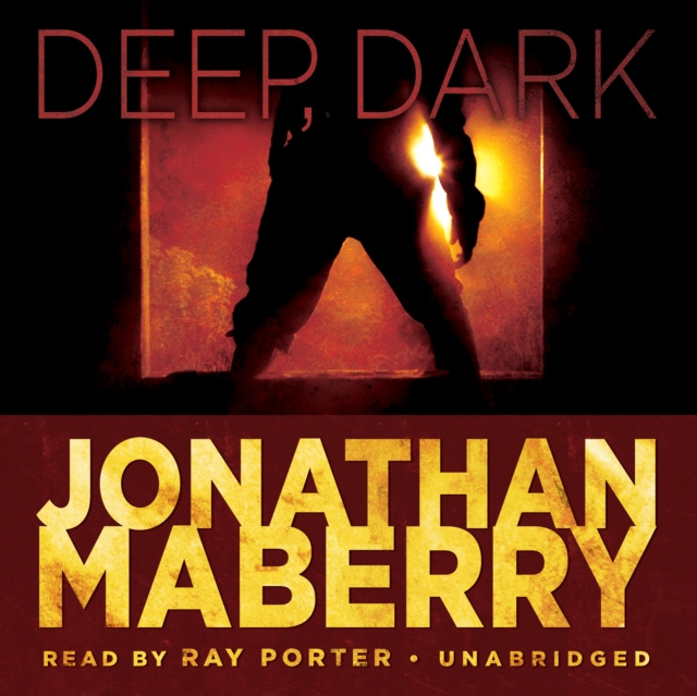 Audiobook Deep, Dark Jonathan Maberry