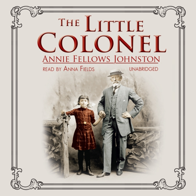 Audiobook Little Colonel Annie Fellows Johnston