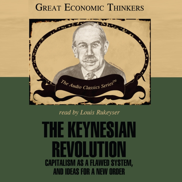 Hörbuch Keynesian Revolution Fred Glahe