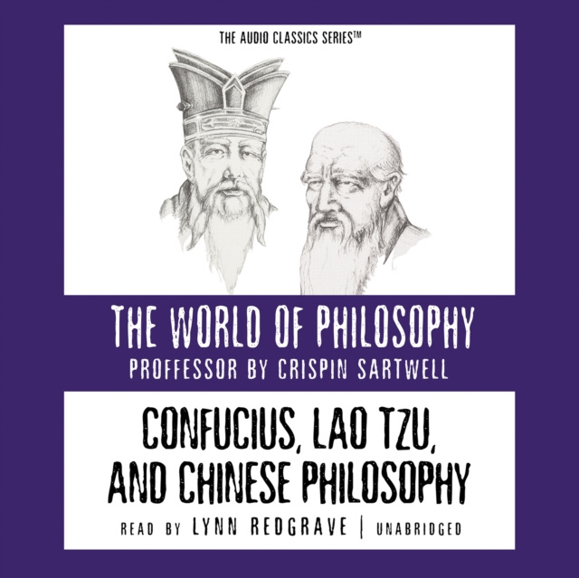 Audiokniha Confucius, Lao Tzu, and Chinese Philosophy Crispin Sartwell