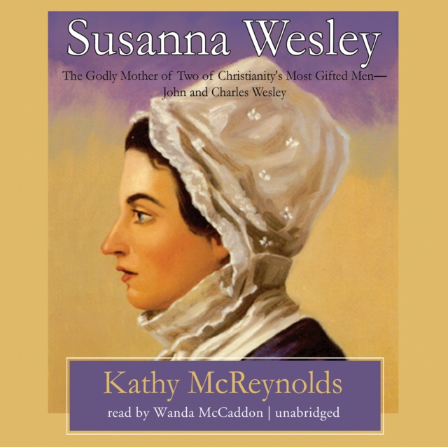 Audiobook Susanna Wesley Kathy McReynolds