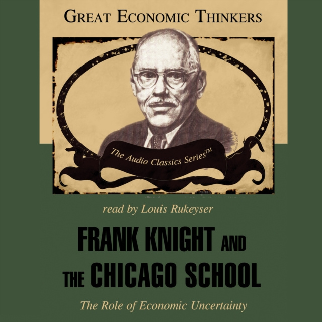 Audiokniha Frank Knight and the Chicago School Arthur M. Diamond