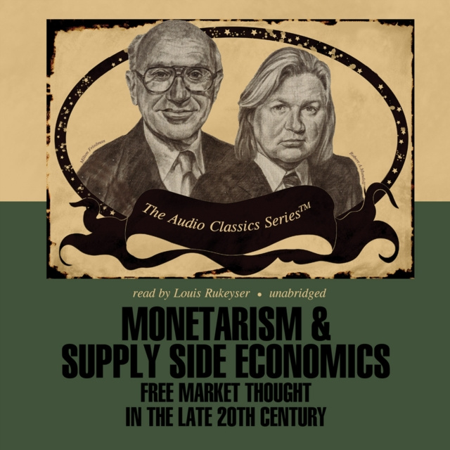 Аудиокнига Monetarism and Supply Side Economics Arjo Klamer