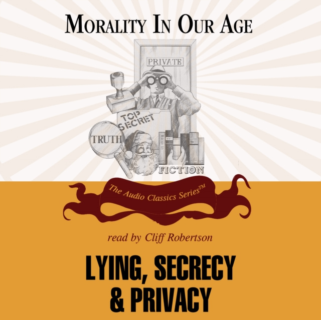 Audiokniha Lying, Secrecy, and Privacy Mary Briody Mahowald