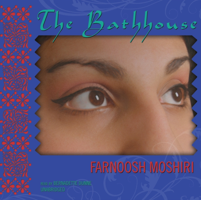 Audio knjiga Bathhouse Farnoosh Moshiri