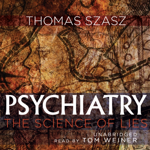 Audiokniha Psychiatry Thomas Szasz