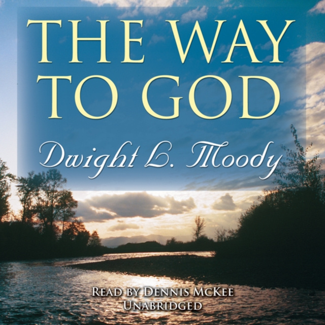 Audiokniha Way to God Dwight L. Moody