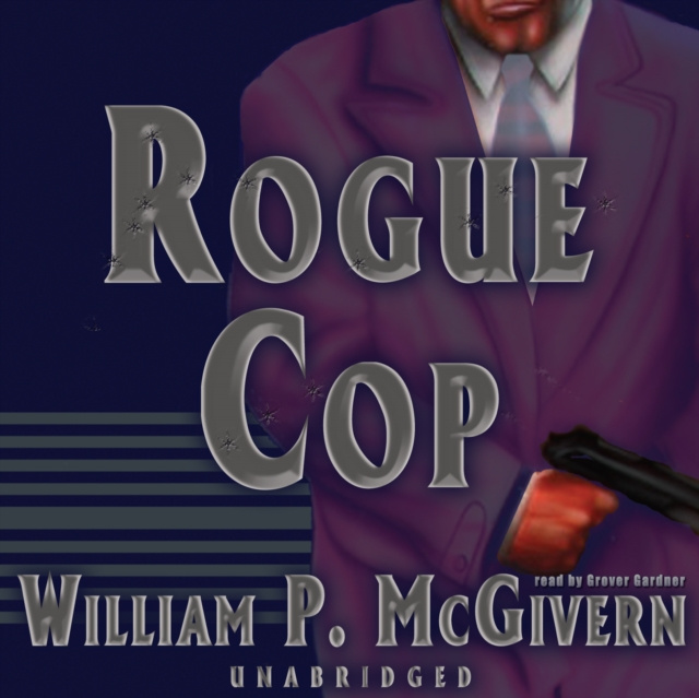 Audiobook Rogue Cop William P. McGivern