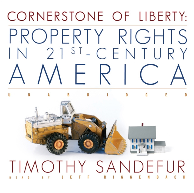 Audio knjiga Cornerstone of Liberty Timothy Sandefur