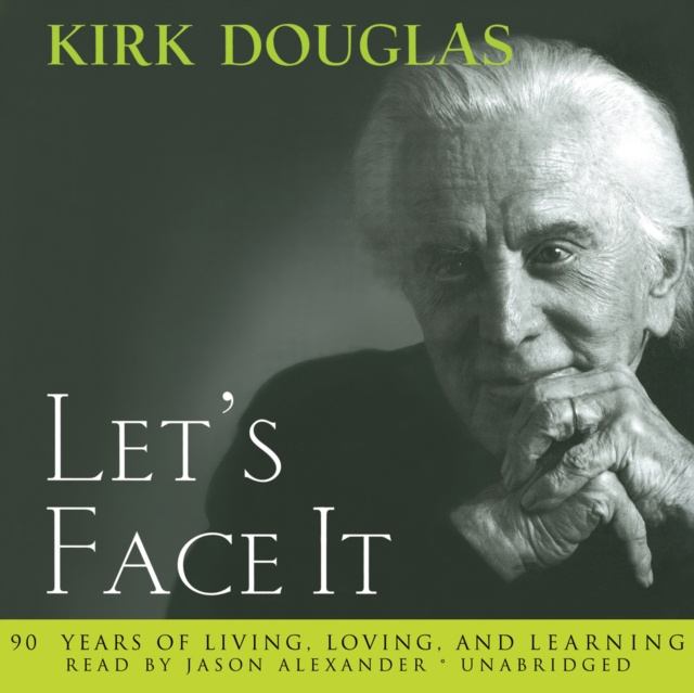 Hörbuch Let's Face It Kirk Douglas