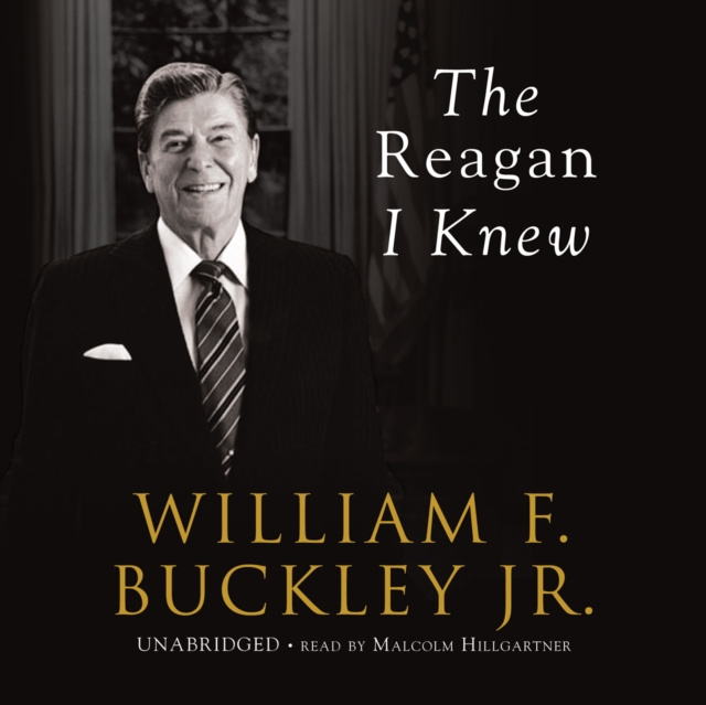 Audiokniha Reagan I Knew William F. Buckley