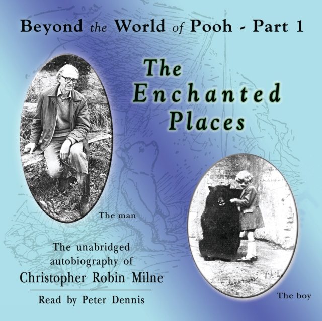 Audiokniha Enchanted Places Christopher Milne