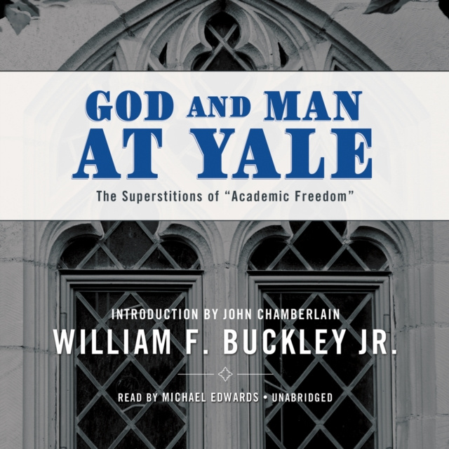 Audiokniha God and Man at Yale William F. Buckley