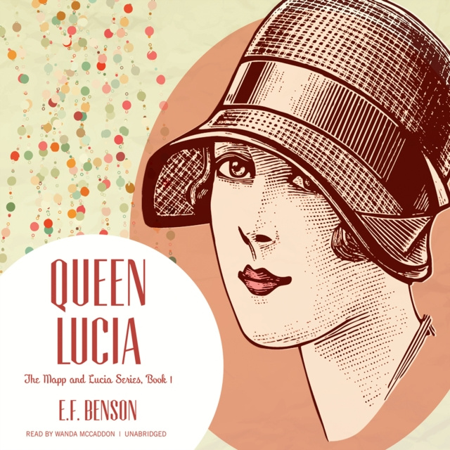 Audiobook Queen Lucia E. F. Benson