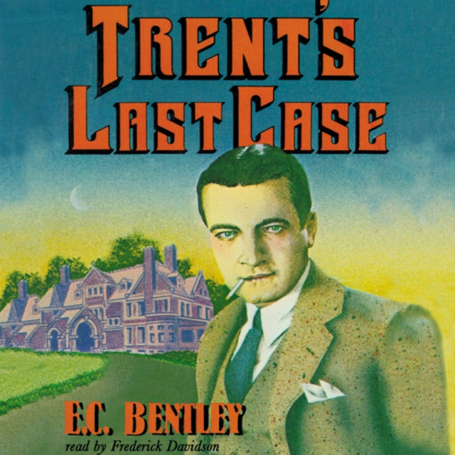 Ακουστικό βιβλίο Trent's Last Case E. C. Bentley