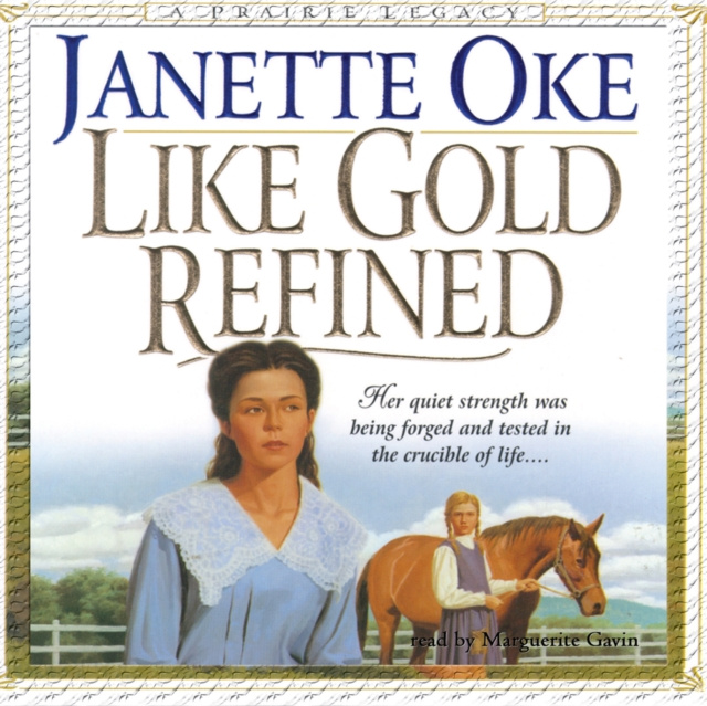 Audiokniha Like Gold Refined Janette Oke