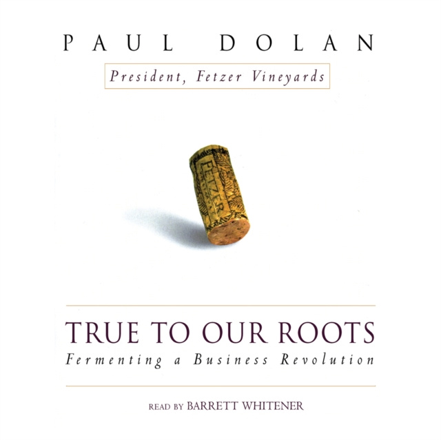 Audiokniha True to Our Roots Paul Dolan
