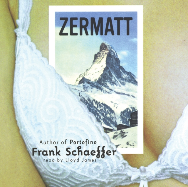 Audiobook Zermatt Frank Schaeffer