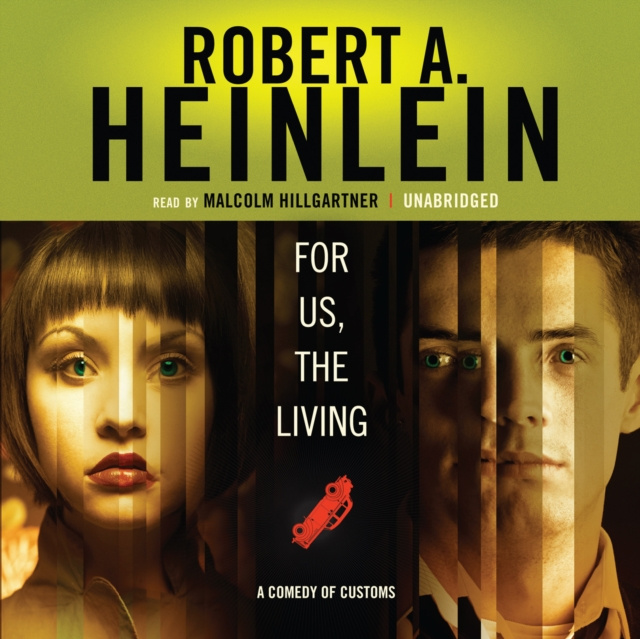 Ακουστικό βιβλίο For Us, the Living Robert A. Heinlein