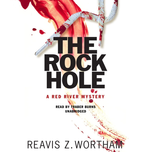 Hörbuch Rock Hole Reavis Z. Wortham