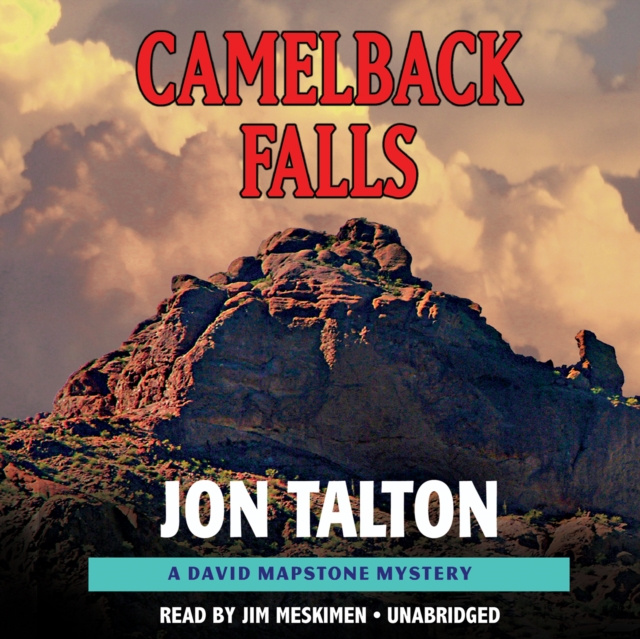 Audiobook Camelback Falls Jon Talton