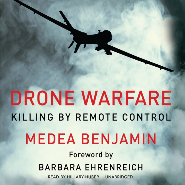 Audiokniha Drone Warfare Medea Benjamin