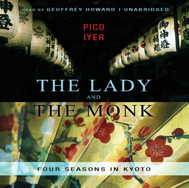 Аудиокнига Lady and the Monk Pico Iyer
