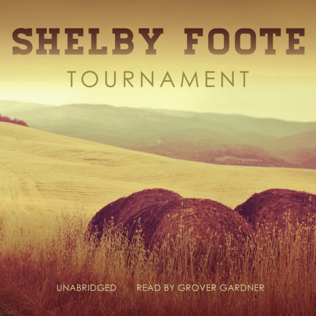 Audiobook Tournament Shelby Foote