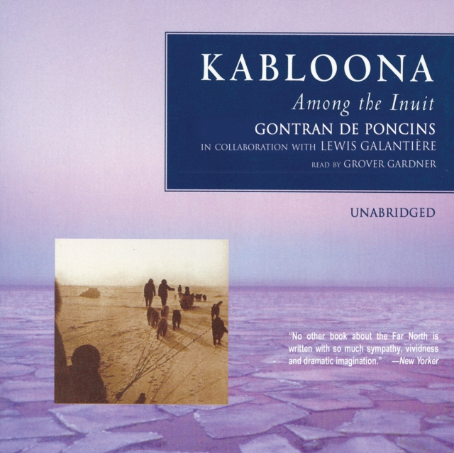Audiobook Kabloona Gontran de Poncins
