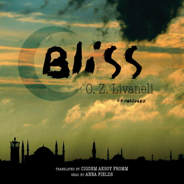 Audiobook Bliss O. Z. Livaneli