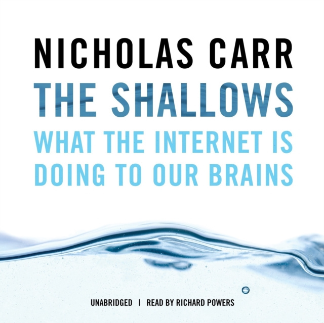 Audiobook Shallows Nicholas Carr