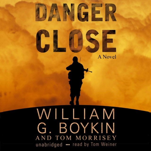 Audio knjiga Danger Close William G. Boykin
