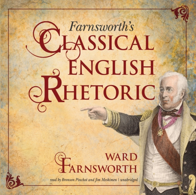 Audiokniha Farnsworth's Classical English Rhetoric Ward Farnsworth