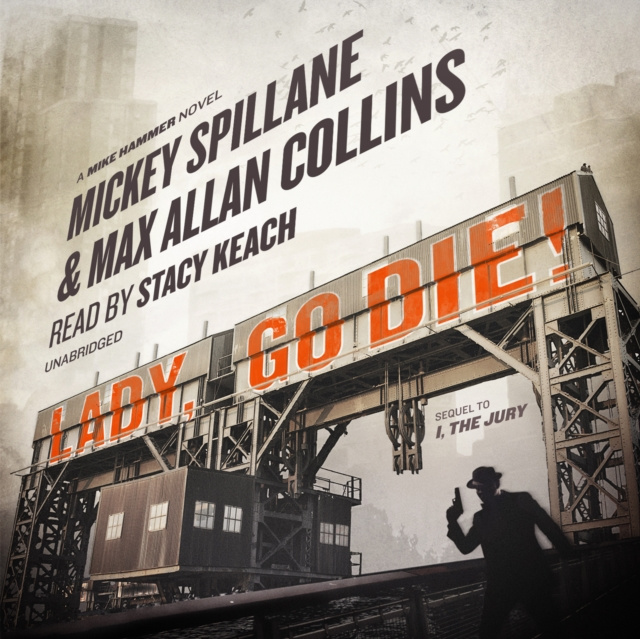 Audiobook Lady, Go Die! Mickey Spillane