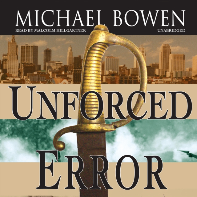 Audiobook Unforced Error Michael Bowen