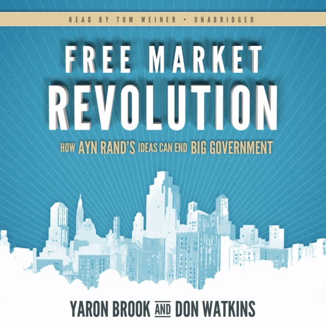 Audiokniha Free Market Revolution Yaron Brook