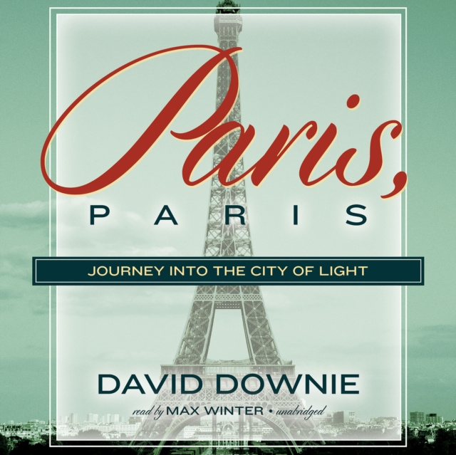 Audiokniha Paris, Paris David Downie